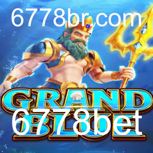 Descubra o Fascinante Mundo do Jogo GRANDBLUE com 6778bet